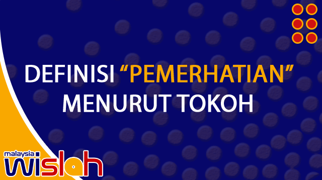 Definisi Pemerhatian Menurut Tokoh