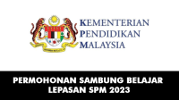 Permohonan Sambung Belajar Lepasan SPM 2023