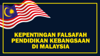 Kepentingan Falsafah Pendidikan Kebangsaan di Malaysia