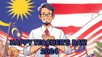 UCAPAN SELAMAT HARI GURU 2024 (MELAYU, INGGERIS, DAN JAWI)